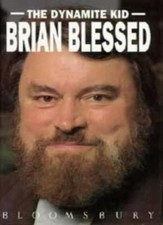 Dynamite Kid-Brian Blessed