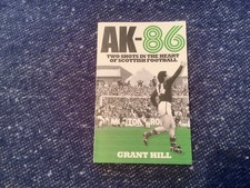 Celtic FC Book - AK-86. Grant Hill