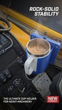 Heavy Machinery Cup Holder For