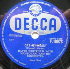 David Whitfield Cry My Heart 78 Decca F10978 EX 1958 10" 78rpm single