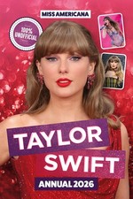 Miss Americana: Taylor Swift Annual 2026 by Naomi Berry | Hardcover | 2025