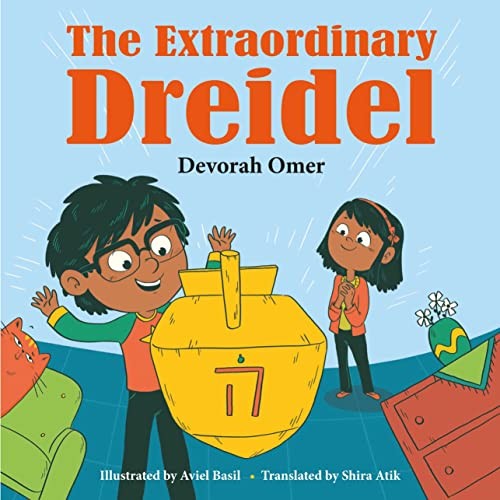 The extraordinary dreidel - the,