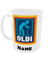 Personalised Oldi Mug Aldi Inspired Design 11oz Cup Funny Novelty Birthday Gifts