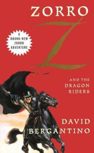 Zorro and the - , dragon
