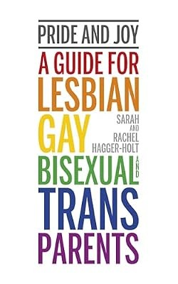 Pride and joy guide - a, for