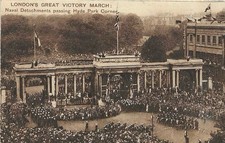 WW1 Postcard.London’s Great Victory March.Naval Detachments At Hyde Park Corner 