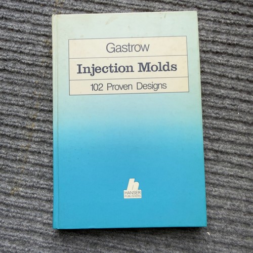 Hans gastrow injection - gastrow, molds