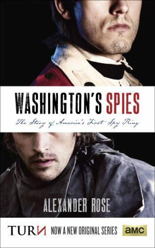 Washington spies the story - washington's, spies: