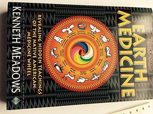 Earth medicine revealing - medicine:,