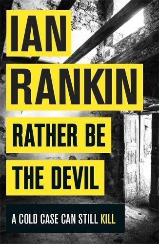 Rather the devil - rather,