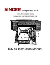 SINGER SEWING MACHINE NO 15