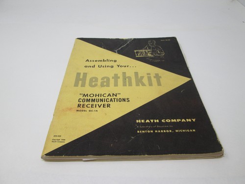 Heathkit assembly manual - heathkit,