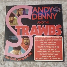 Sandy Denny And The Strawbs All Our Own Work - 12" vinyl LP album  – SHM 813