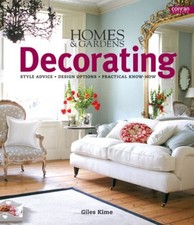 "Homes & Gardens" Decorating: Style Advice, Design Options, Practical Know-ho.