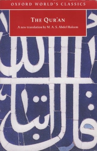 The qur oxford world - qur'an, (oxford