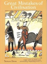 Great Mistakes of Civilisation