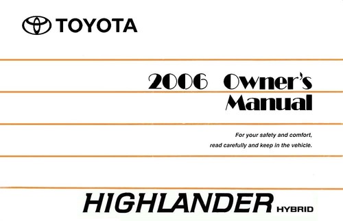 2006 toyota highlander hybrid - toyota,
