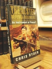 The Ulster Defence Regiment: An Instrument of Peace - Ryder, Chris