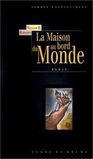 La maison au bord du monde by