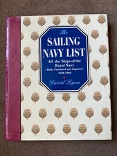 The Sailing Navy List by David Lyon