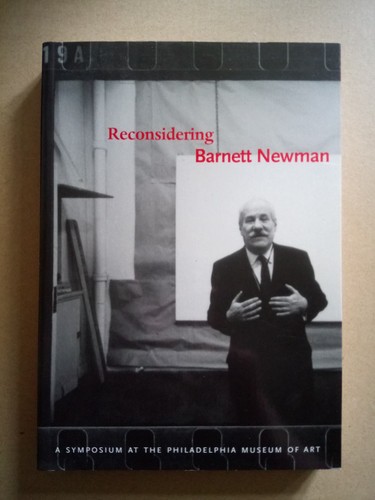 Reconsidering barnett newman - reconsidering,