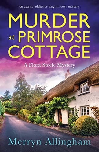 Murder primrose cottage an - cottage:,