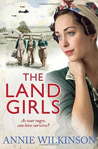The land girls - the, wilkinson