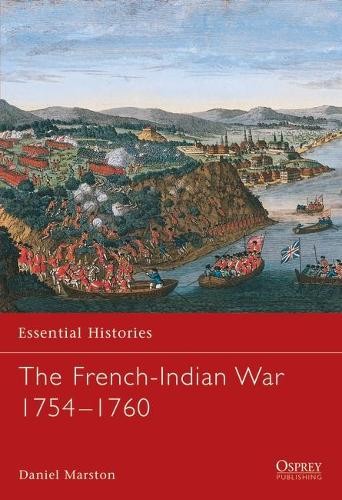 The french indian war - french-indian, 17541760