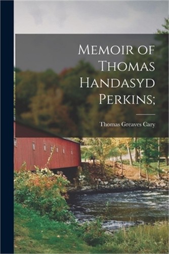 Memoir thomas handasyd - memoir, of