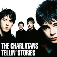 The Charlatans Tellin' Stories