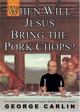 When Will Jesus Bring the Pork