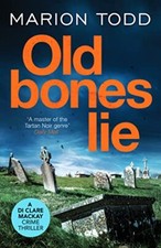 Old Bones Lie: An