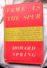 HOWARD SPRING FAME IS THE SPUR VGC  COLLINS 1946 HB/DJ-FREE POSTAGE