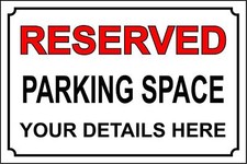 Personalised Reserved parking space car parking 3mm Aluminium sign 300x200mm