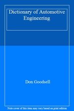 Dictionary of Automotive Engineering-Don Goodsell