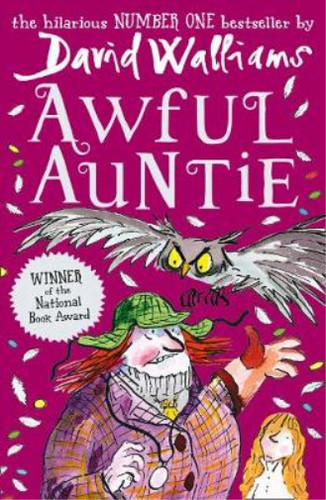 Awful auntie walliams david - awful, auntie,