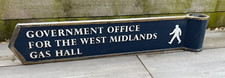 Original Vintage Pedestrian Street Sign Government Office West Midlands Gas Hall
