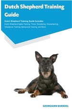 Dutch Shepherd Training Guide