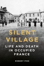 Silent Village: Life and Death