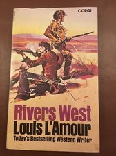 Rivers West: A Novel by Louis L'Amour (Paperback)