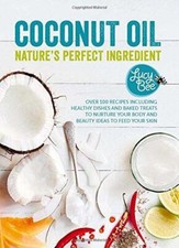 Coconut Oil - Nature's Perfect
