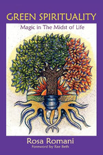 Green Spirituality: Magic in
