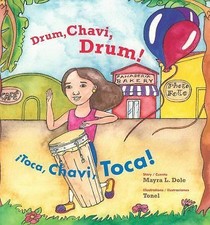 Drum, Chavi, Drum! / ¡Toca