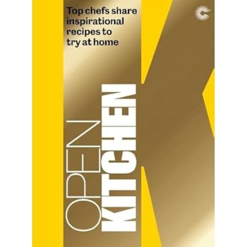 Open kitchen top chefs share - chefs,