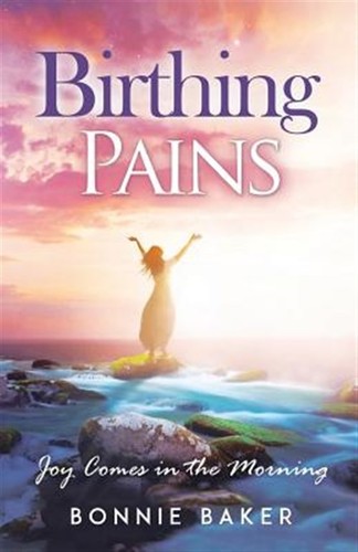 Birthing pains joy comes in - birthing, pains: