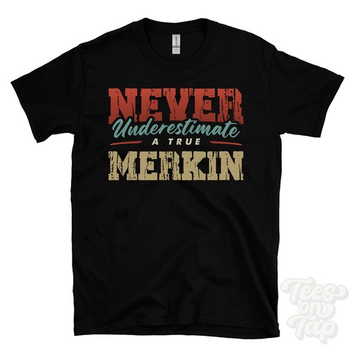 Never underestimate true - never, a