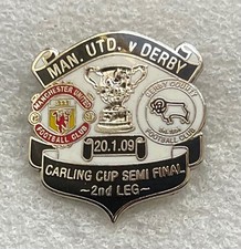 Manchester United v Derby Football Match Badge 20/1/09 Carling Cup Semi Final