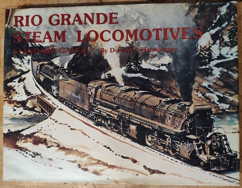 Rio grande steam locomotives - grande,