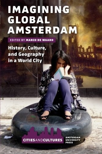 Imagining global amsterdam - imagining,