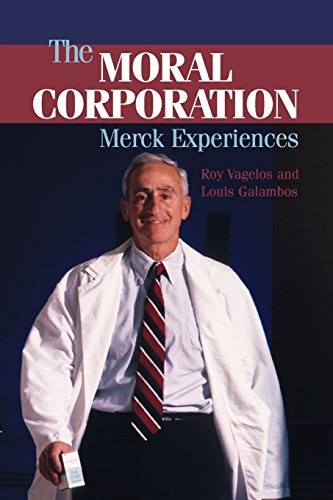 The moral corporation merck - moral,